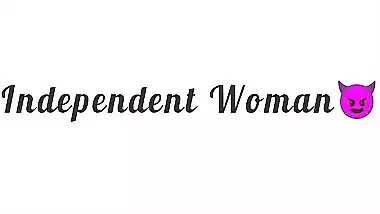 Independent Woman : Indian Girl Has Anal Sex For The First Time Anal Cum